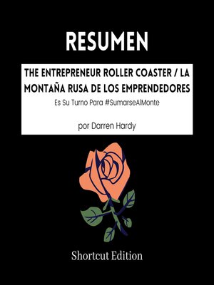 cover image of RESUMEN--The Entrepreneur Roller Coaster / La montaña rusa de los emprendedores